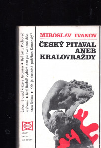 Český pitaval aneb Kralovraždy