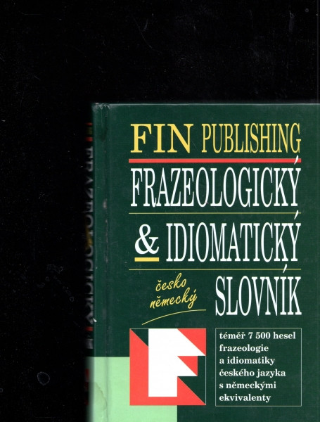 Česko-německý frazeologický a idiomatický slovník
