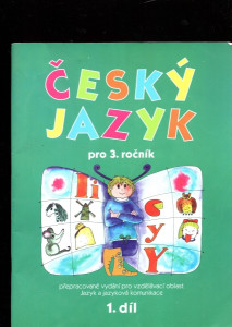 Český jazyk pro 3. ročník 1. díl