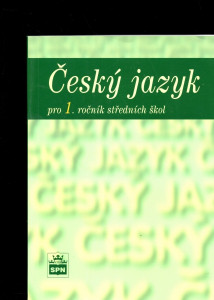 Český jazyk pro 1. ročník středních škol