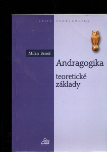 Andragogika - teoretické základy