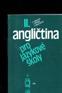 Angličtina pro jazykové školy II.