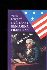 Dvě lásky Benjamina Franklina