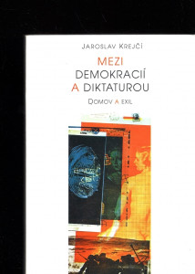 Mezi demokracií a diktaturou