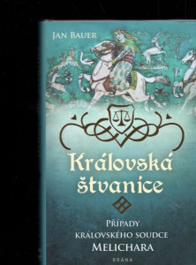 Královská štvanice - Příběhy královského soudce Melichara