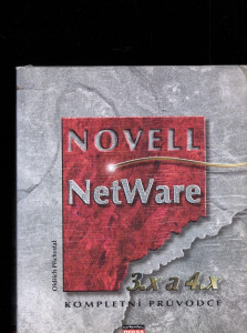 Novell - NetWare kompletní průvodce