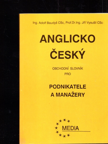 Anglicko-český obchodní slovník pro podnikatele a manažery