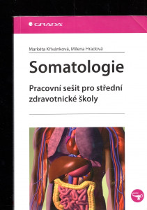 Somatologie - Pracovní sešit pro střední zdravotnické školy