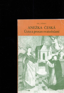 Anežka česká - Úcta a proces svatořečení