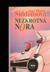 Nezkrotná Nora