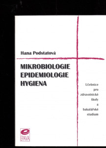 Mikrobiologie, epidemiologie, hygiena