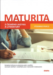 Maturita z českého jazyka a literatury - Písemná práce