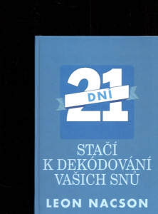 21 dní stačí k dekódování vašich snů