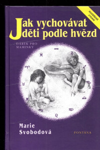 Jak vychovávat děti podle hvězd