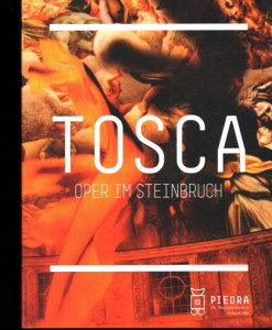 Tosca - Oper im Steinbruch