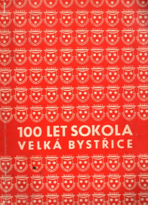 100 let Sokola Velká Bystřice