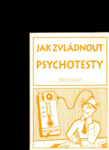 Jak zvládnout psychotesty