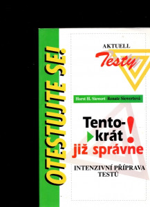 Otestujte se! Tentokrát již správně