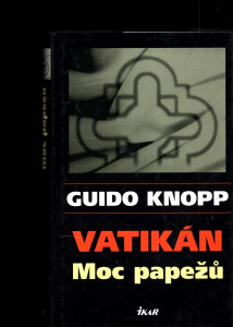 Vatikán - Moc papežů