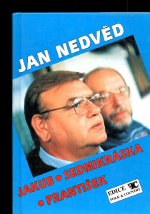 Jan Nedvěd Jakub - Sedmikráska - František