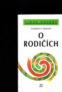 O rodičích