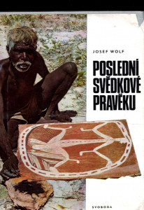 Poslední svědkové pravěku