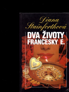 Dva životy Francesky E.