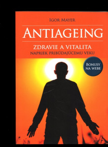 Antiageing - Zdravie a vitalita