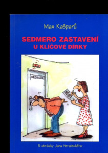 Sedmero zastavení u klíčové dírky