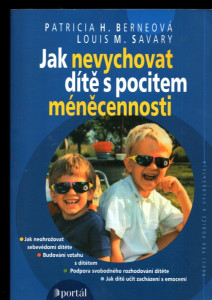 Jak nevychovat dítě s pocitem méněcennosti