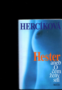 Hester aneb O čem ženy sní