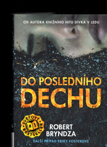 Do posledního dechu