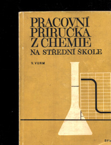 Pracovní příručka z chemie na střední škole