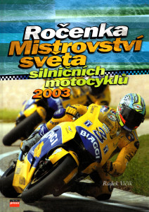 Ročenka Mistrovství světa silničních motocyklů 2003