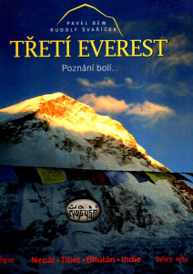 Třetí Everest - Poznání bolí...