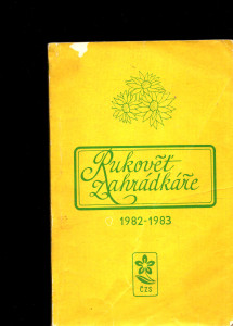 Rukověť zahrádkáře 1982-1983