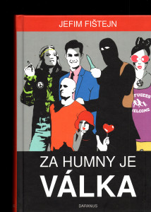 Za humny je válka