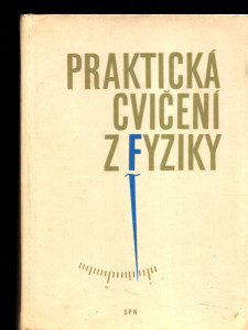 Praktická cvičení z fyziky