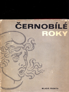 Černobílé roky