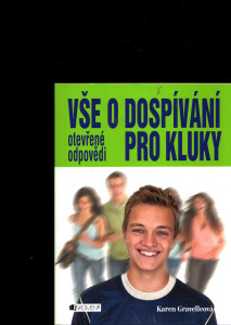 Vše o dospívání pro kluky