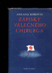 Zápisky válečného chirurga