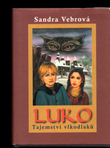 Luko - Tajemství vlkodlaků