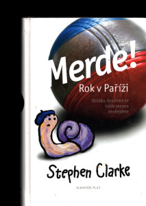 Merde! Rok v Paříži