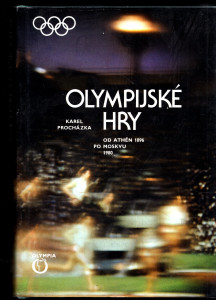 Olympijské hry od Athén po Moskvu 