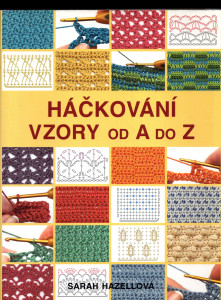 Háčkování: Vzory od A do Z