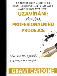 Uzavírání: Příručka profesionálního prodejce