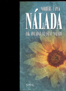 Nálada - Jak ovládat vlastní nálady