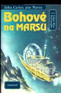 Bohové na Marsu