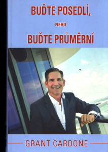 Buďte posedlí nebo buďte průměrní