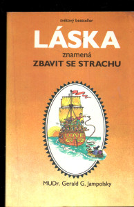 Láska znamená strach